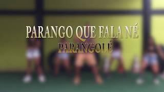 Parango Que Fala Né - Parangolé - Coreografia - livras dance