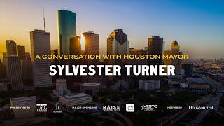 A Conversation with Houston Mayor Sylvester Turner