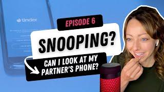 Am I Allowed to Look at my Partners Phone? || How to Build Trust in your Relationship