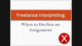 Interpreter Training: When to Decline an Assignment