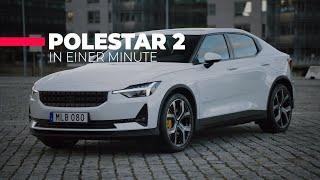 Polestar 2 | In einer Minute | ELECTRICDRIVE.IO