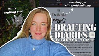 The Drafting Diaries  Chapter 3 - a chatty writing vlog