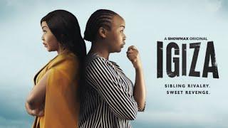 Igiza | Launch Trailer | A Showmax Original Series