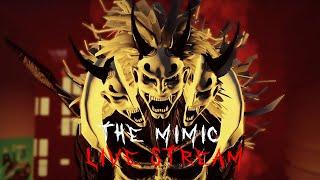 The Mimic Live With @lanternkingyt