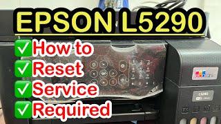 Epson L5290 How to Reset | Service Required