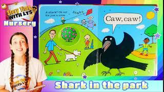 Story Time with Lys - Shark in the park