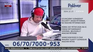 Paláver (2024-12-27) - HÍR TV