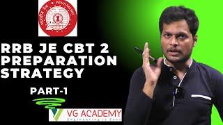 RRB JE CBT 2 PREPARATION STRATEGY PART 1