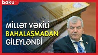 Millət vəkili bahalaşmadan gileyləndi - Baku TV