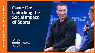 Game On: Unlocking the Social Impact of Sports | Middle East and Africa Summit 2024