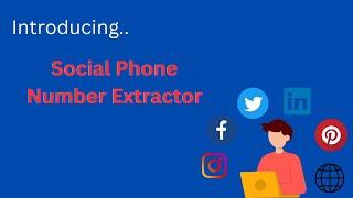 Social Phone Number Extractor | Social Phone Extractor | Number Scraper