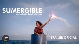 Sumergible (2021) - Trailer oficial