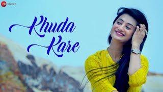 Khuda Kare - Official Music Video | Yasser Desai | Suaed Khan | Ankita Thakur | Rashid Khan