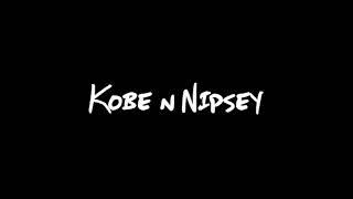 B-Nod- Kobe & Nipsey