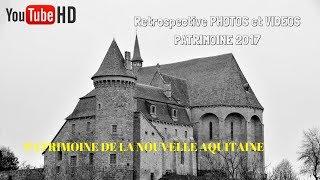 Patrimoine de Corrèze, de Dordogne et du Puy de Dôme [RETROSPECTIVE 2017]