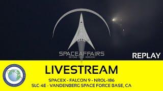 SpaceX - Falcon 9 - NROL-186 - SLC-4E - Vandenberg Space Force Base, CA - June 28, 2024