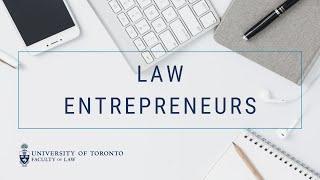 #UofTLawOnline: Law Entrepreneurs