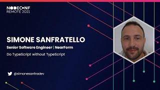 Do TypeScript without TypeScript - Simone Sanfratello