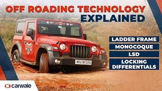 Off-Roading Tech that you need to know | Basics Explained | CarWale