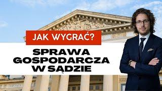 Jak wygrać sprawę w sądzie?