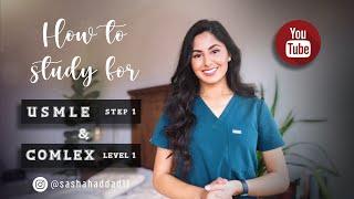 How to Study for USMLE Step 1 and COMLEX Level 1