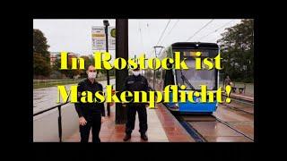 In Rostock ist Maskenpflicht!