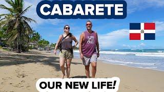 Starting Our New Life in Cabarete Dominican Republic  Living in the Caribbean | Puerto Plata