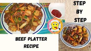 Beef platter recipe/ platter Recipe easy to follow/ lydiaa