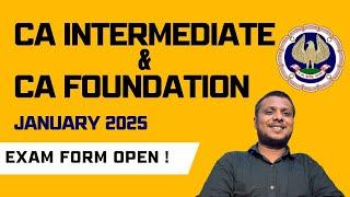 CA Exam January 2025 Exam Form | ICAI Exam January 2025 Exam Form