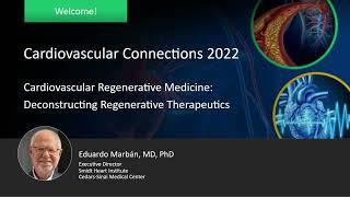 Cardiovascular Regenerative Medicine: Deconstructing Regenerative Therapeutics