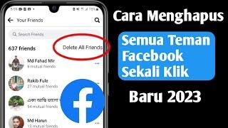 Cara menghapus semua teman facebook dalam satu klik (Baru 2023)