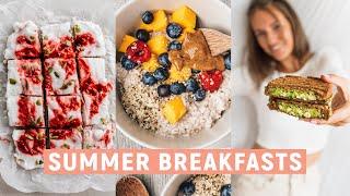 3 SUMMER BREAKFASTS / healthy & vegan