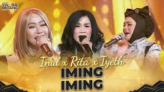 Inul Daratista X Rita Sugiarto X Iyeth Bustami - Iming - Iming | KONTES SWARA BINTANG 2024