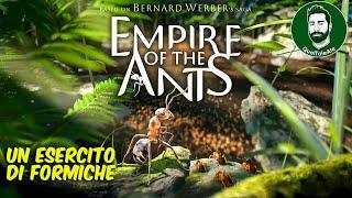 Empire of the Ants - Gameplay ITA - A CAPO DI UN IMPERO...DI FORMICHE