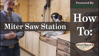 Woodcraft 101: How to Build a Miter Saw Station