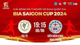 Trực tiếp: Đại Từ - Điện Bách Khoa NT | Giải bóng đá 7 người VĐQG Bia Saigon Cup 2024 #VPLS5