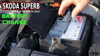 SKODA SUPERB Battery Change and testing 2.0 TDI CR170 Mk2