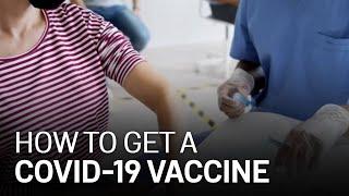 How and Where to Get a COVID-19 Vaccine