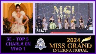 Miss Grand International 2024 - 3E - Top 5 Charla en Vivo 1