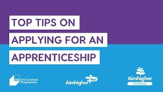 Top Tips on Applying for an Apprenticeship