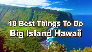 What To Do Big Island Hawaii  Ultimate Travel Guide