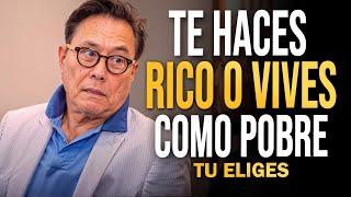 HAZTE RICO EN 2025 O VIVE OTRO AÑO COMO POBRETÓN TU DECIDES - Robert Kiyosaki