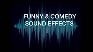 FUNNY and COMEDY SOUND EFFECTS I