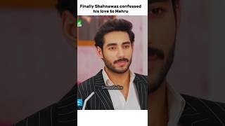 Shahnawaz Confessed his love to Mehru 🫂 #shortvideo #iqtidar #viralvideo #anmolbaloch #aliraza #love