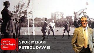 SPOR MERAKI FUTBOL DAVASI