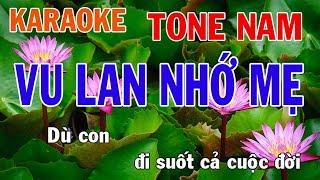 Vu Lan Nhớ Mẹ Karaoke Tone Nam Nhạc Sống - Phối Mới Dễ Hát - Nhật Nguyễn