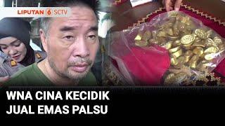 WNA Cina Kedapatan Hendak Jual 6 Kg Emas Palsu di Lampung | Liputan 6