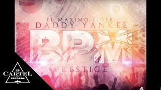 DADDY YANKEE | BPM (Audio Oficial)