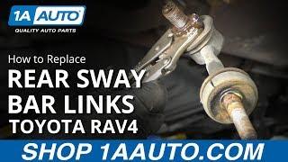 How to Replace Rear Sway Bar Links 06-18 Toyota RAV4