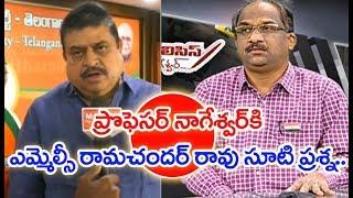 MLC Ramchander Rao Straightforward Question To Prof K Nageshwar | MAHAA NEWS